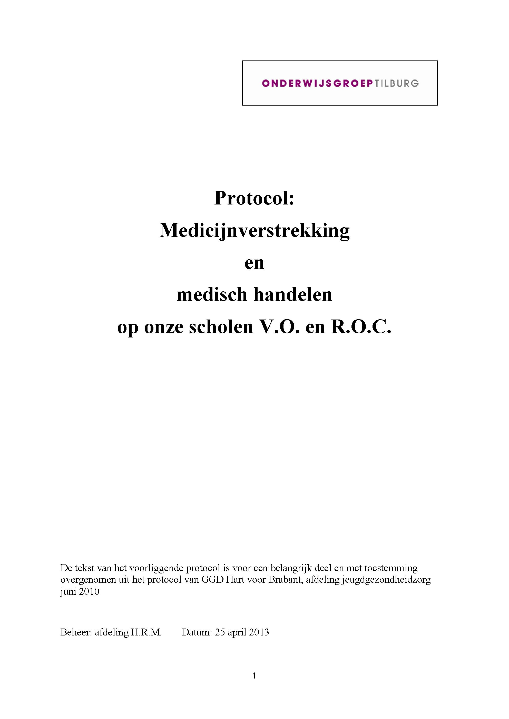 Protocol medicijnverstrekking en medisch handelen Onderwijsgroep Tilburg