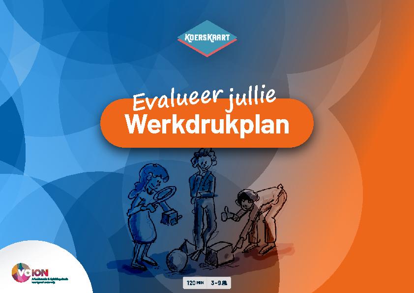 KoersKaart Evalueer jullie Werkdrukplan V1.2.