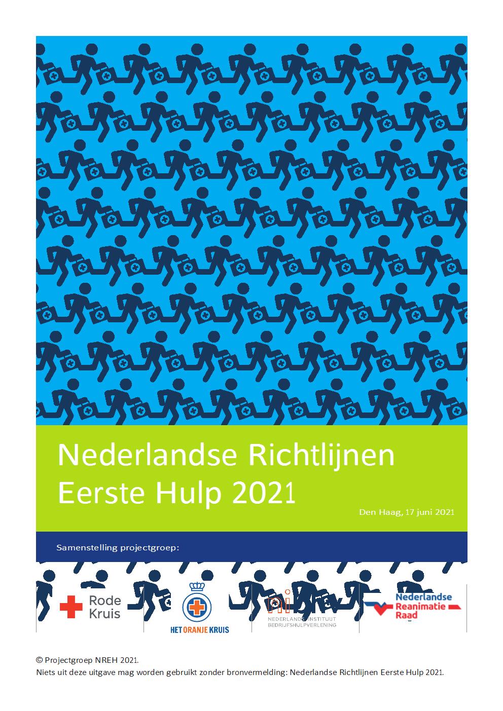 Nederlandse Richtlijnen Eerste Hulp 2021 - juni 2021